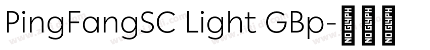 PingFangSC Light GBp字体转换